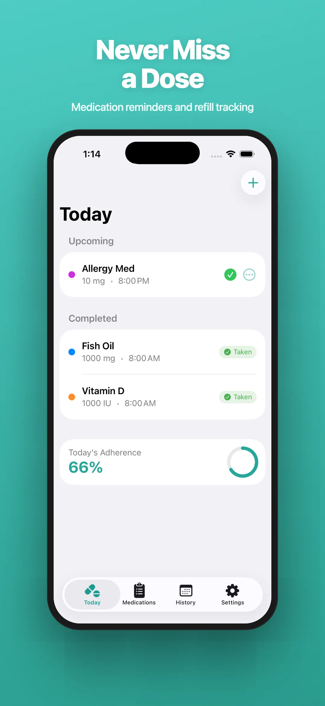 Meds Easy — Never Miss a Dose